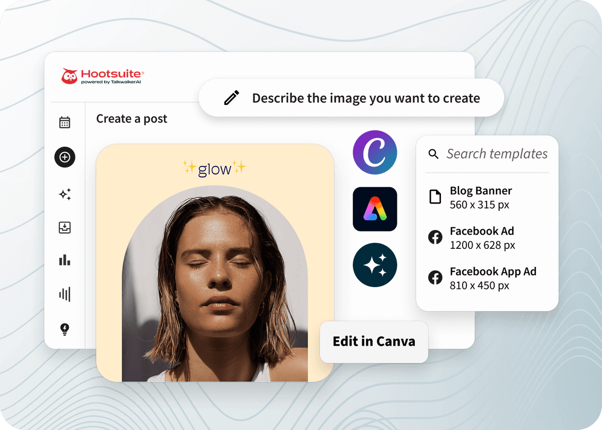 Hootsuite dashboard showing a post creation interface with a woman's photo, Canva editing option, and social media ad templates.